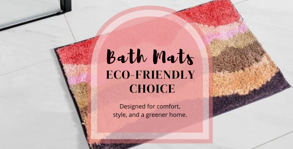 How Liv India Bath Mats Fit Into Today’s Eco-Living?
